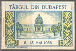ROMANIA Language Targ Targul - LABEL CINDERELLA VIGNETTE 1936 Hungary Budapest Exhibition Fair BNV - Non Classificati