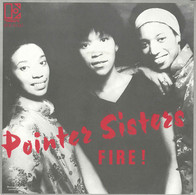 * 7" *  POINTER SISTERS - FIRE (Holland 1978 EX-!!) - Soul - R&B