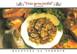 Recette De Cuisine CPM Foie Gras Poelé Aux Raisins , éditions René Recettes Du Terroir N°20006 - Recettes (cuisine)