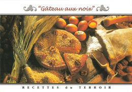 Recette De Cuisine CPM Gateau Aux Noix , éditions René Recettes Du Terroir N°20011 - Recettes (cuisine)