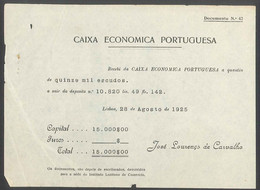 Receipt - Recibo * Portugal * CAIXA ECONOMICA PORTUGUESA  * 1925 *José Lourenço De Carvalho - Portugal