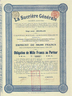 Obligation De 1911 - La Sucrière Générale De Bruxelles - - Industrie