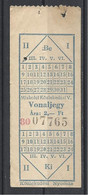 Hungary, Miskolc, One Way Ticket, '50s. - Europa