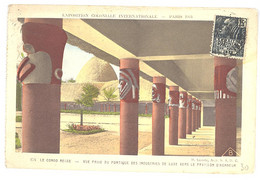 CPA 75 - PARIS - Exposition Coloniale Internationale 1931 - 154. Le Congo Belge - Vue Prise Du Portique Des Industries D - Exposiciones