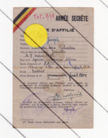 Guerre 40/45 - Armée Belge - Carte D'affilié Avec Arme Détenue  - ARMEE SECRETE  - VILLE AU BOIS / Vielsalm ( B304) - 1914-18