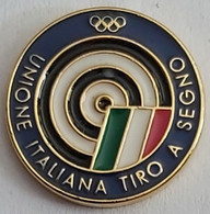 Unione Italiana Tiro A Segno Olympic Italy Shooting Federation Association Union Archery Rifle  PIN A7/2 - Tiro Con L'Arco
