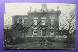 Haine Saint Pierre -La Louvière. 1911. Chateau Sénateur Léon Hiard , Edit F.Libert - La Louvière
