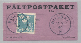Sweden 1942, Facit # FPE Parcel Post Labels, BILLDAL 11.2.43. See Description - Militaire Zegels