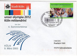 52090 - Bund - 2003 - 55c Fussball-WM '06 EF A Bf M SoStpl KOELN - ... UNSER OLYMPIA 2012 ... -> Schwabenheim - Estate 2012: London