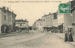 69 - RHÔNE - Thème TRAMWAYS - BRIGNAIS - Place Des Terreaux Et Route Des 7 Chemins - Superbe  - 10655 - Brignais