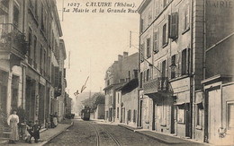 69 - RHÔNE - Thème TRAMWAYS - CALUIRE - La Mairie Et La Grande Rue - 10679 - Caluire Et Cuire