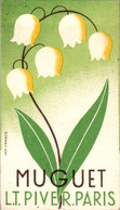 Carte Parfumée Parfum Muguet L.T. Piver à Paris Fleur Flower Fiore 5 Cm X 9 Cm Dos Blanc Superbe.Etat - Non Classificati