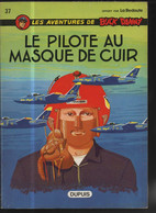 Buck Danny 37 Le Pilote Au Masque De Cuir BE Dupuis Pub Redoute 01/1972  Charlier Hubinon (BI5) - Buck Danny