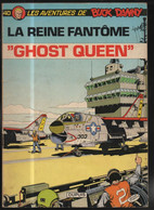 Buck Danny 40 'La Reine Fantôme Ghost Queen EO BE Dupuis 01/1979  Charlier Hubinon (BI5) - Buck Danny