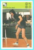 Svijet Sporta Cards - Zoran Kalinić    342   Table Tennis - Tennis De Table