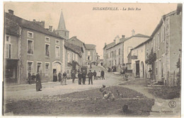 VOSGES BULGNEVILLE : LA BELLE RUE - Bulgneville