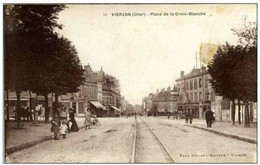 18 - VIERZON (Cher) - Place De La Croix Blanche - Animée - Vierzon