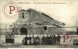 BAÑOS. VISTA GENERAL EXTERIOR DE LA BASILICA DE SAN JUAN - Palencia