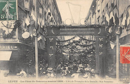 CPA 43 LE PUY EN VELAY LES FETES DU CONCOURS MUSICAL 1909 L'ARC DE TRIOMPHE DE LA DENTELLE RUE PANNESSAC - Le Puy En Velay