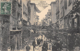 CPA 43 LE PUY EN VELAY LES FETES DU CONCOURS MUSICAL 1909 LA RUE SAINT JACQUES - Le Puy En Velay