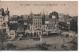 Carte Postale Ancienne Paris - Le Moulin Rouge Et La Place Blanche - Arrondissement: 18