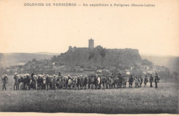 CPA 43 COLONIE DE VERRIERES EN EXPEDITION A POLIGNAC - Sonstige & Ohne Zuordnung