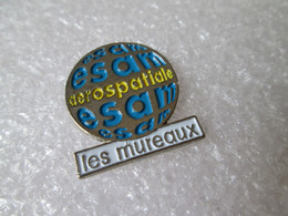 PIN'S    ESAM AÉROSPATIALE LES MUREAUX - Space