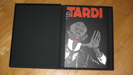 TARDI  -  Tirage De Luxe "La Véritable Histoire Du Soldat Inconnu"  (Hennebelle)  (EB) - Tardi