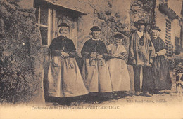 CPA 43 COSTUMES DE SAINT ILPIZE ET LAVOUTE CHILHAC - Sonstige & Ohne Zuordnung