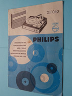 PHILIPS GF 040 Platenspeler : Mode D'Emploi > Gebruiksaanwijzing 15/866 - 3122 106 10971 ( Zie Foto's ) ! - GPS/Radios