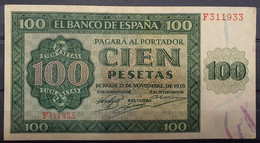 ESPAÑA.  EDIFIL 421a. 100 PTAS 21 DE NOVIEMBRE DE 1936.  CONSERVACIÓN EBC+. SERIE F. - 100 Pesetas