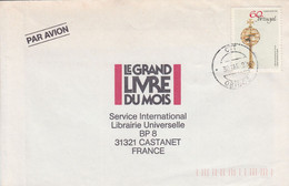 PORTUGAL SEUL SUR LETTRE POUR LA FRANCE 1992 - Covers & Documents