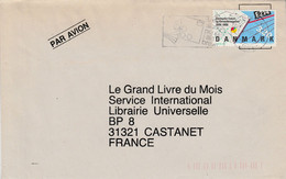 DANEMARK SEUL SUR LETTRE POUR LA FRANCE 1990 - Brieven En Documenten