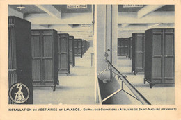 CPA 44 SAINT NAZAIRE INSTALLATION DE VESTIAIRES ET LAVABOS CHANTIERS - Saint Nazaire