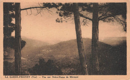 LA GARDE FREINET : VUE SUR NOTRE DAME DE MIREMER - La Garde Freinet