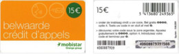 Recharge GSM Mobistar, €15 Mobistar - Orange Group - [2] Prepaid- Und Aufladkarten