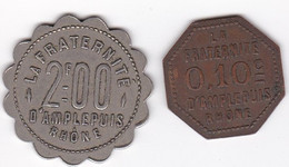 69. Rhône. Amplepuis . La Fraternité. Société Coopérative 10 Centimes Et 2 Francs, 2 Jetons - Notgeld