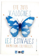 VALOGNES ---2013--"Les Estivales "--animations Culturelles --- Carte Publicitaire De La Ville .....à Saisir - Valognes