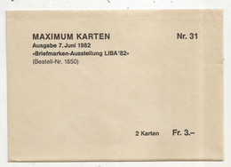 Maximum-karten Nr. 31, Ausgabe 1982, LIECHTENSTEIN, Vaduz,Beiefmarken-Ausstellung LIBA'82, ENVELOPPE DE 2 KARTEN - Cartoline Maximum