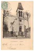 94 - LE PERREUX - L'Eglise - FP 4 - 1903 - Le Perreux Sur Marne