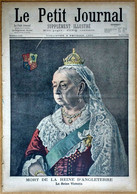 Le Petit Journal N°533 3/02/1901 Mort De La Reine Victoria - Les Derniers Moments - Edouard VII Roi D'Angleterre ... - Le Petit Journal