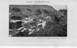 Ephèse Les Ruines Du Tombeau De St-Luc - Palestine
