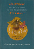 La Côte Des Échantillons De Parfums NINA RICCI - Genevieve Fontan & Nathalie Barnouin - 1996 - Cataloghi