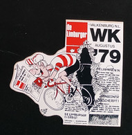 AUTOCOLLANT  STICKER - VÉLO CYCLISME - DE LIMBURGER - VALKENBURG WK AOUT 1979 - FAUQUEMONT -  PAYS-BAS NEDERLAND - Aufkleber