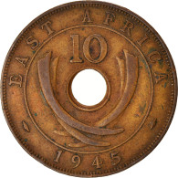 Monnaie, Afrique Orientale, 10 Cents, 1945 - British Colony