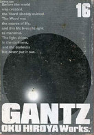 Gantz Volume 16. - Oku Hiroyaa - 2006 - Sonstige & Ohne Zuordnung