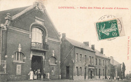 LOUVROIL - Salle Des Fêtes Et Route D'Avesnes - Carte Circulé En 1912 - Louvroil