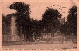 Poissy (Cercle Et Patronage Laïques) - Le Square Robe Pierre Et Façade Du Cercle - Poissy