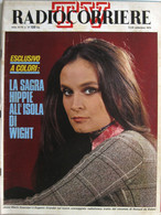 RADIOCORRIERE TV 37 1970 Anna Maria Guarnieri Quartetto Cetra Festival Isola Di Wight Canzonissima Giovanni Spadolini - Télévision