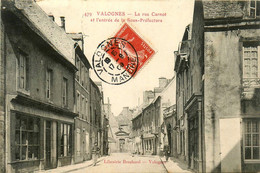 Valognes * La Rue Carnot Et Entrée De La Sous Préfecture * Boulangerie LAURENT - Valognes